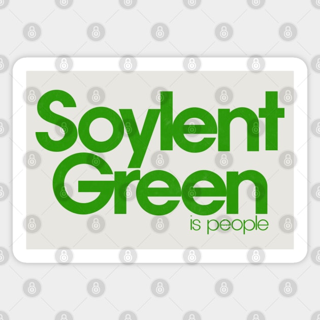 Soylent Green Is People Sticker by DankFutura